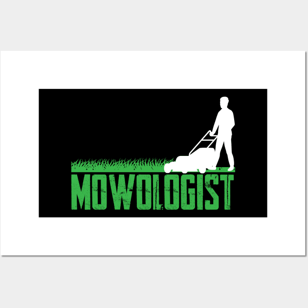 Mowologist - Funny Power Mower Grass Cutting Landscaping Wall Art by ScottsRed